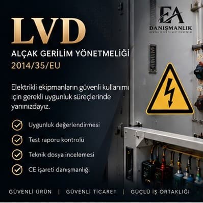LVD — Alçak Gerilim Yönetmeliği